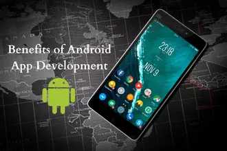 Top 5 Benefits of Android App Development 9 How To Grow Your Business With Website 330 × 220 px 1