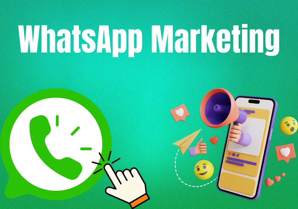 WhatsApp Marketing